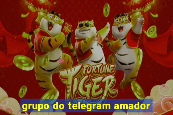 grupo do telegram amador